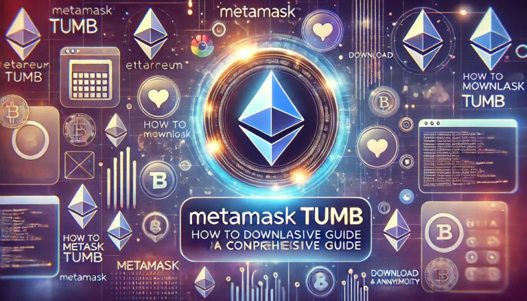 How to Download MetaMask Tumb: A Comprehensive Guide