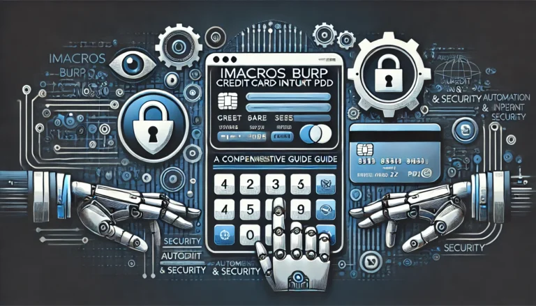 iMacros Burp Credit Card Input PDF: A Comprehensive Guide for Automation and Security